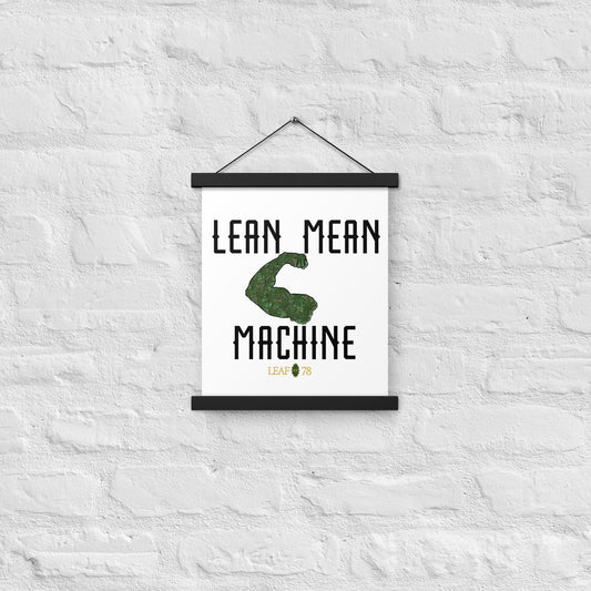 Lean Mean Machine Poster with hangers
