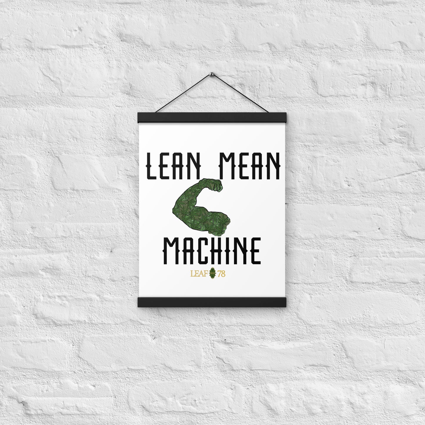 Lean Mean Machine Poster with hangers