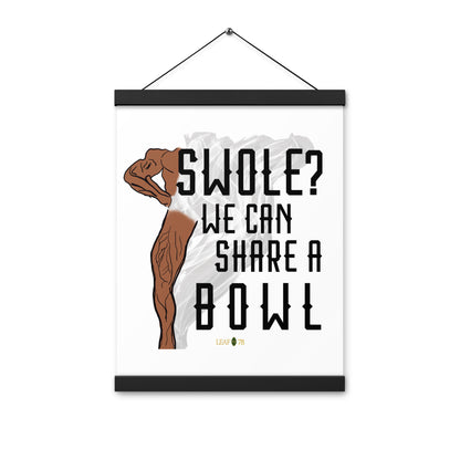 Swole Bowl Poster with hangers