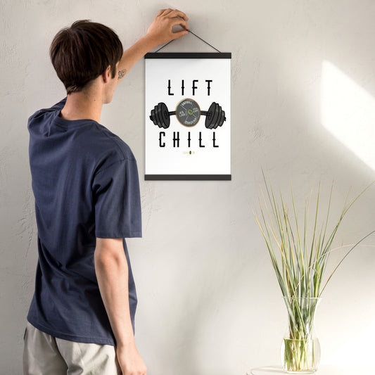 Lift n' Chill Poster with hangers