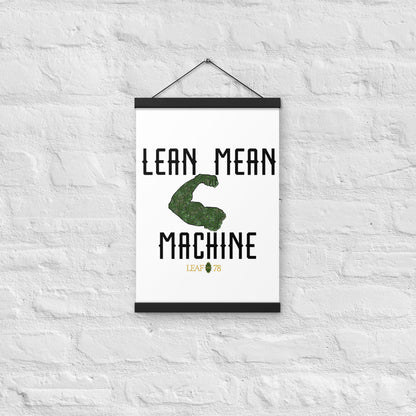 Lean Mean Machine Poster with hangers