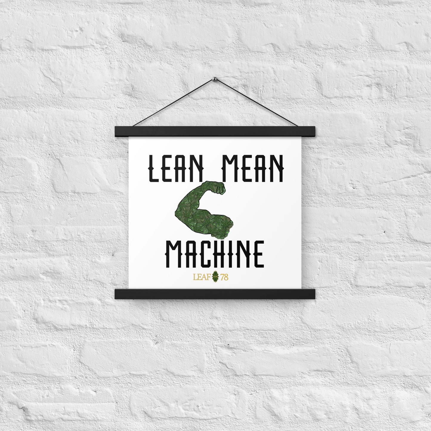 Lean Mean Machine Poster with hangers