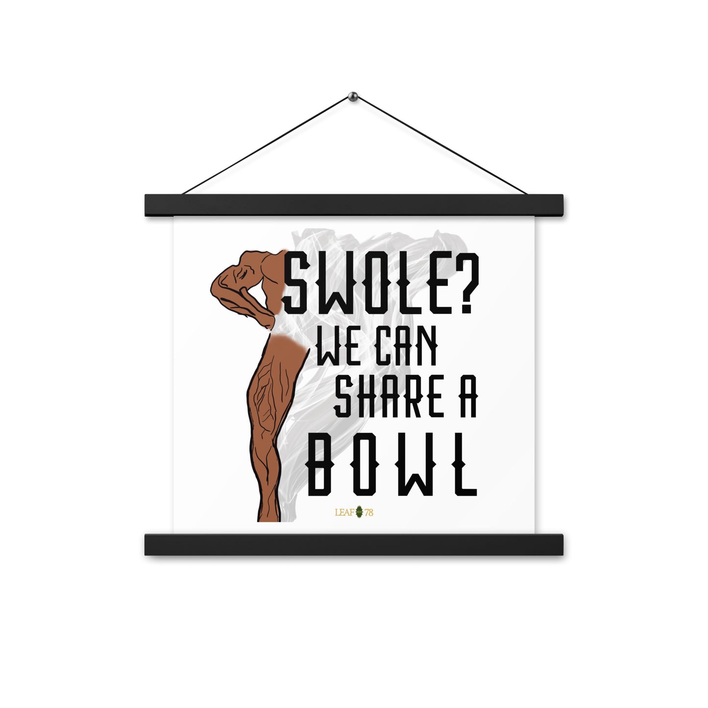 Swole Bowl Poster with hangers