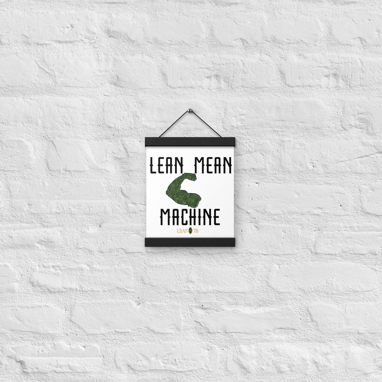 Lean Mean Machine Poster with hangers