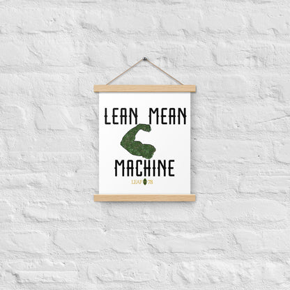 Lean Mean Machine Poster with hangers