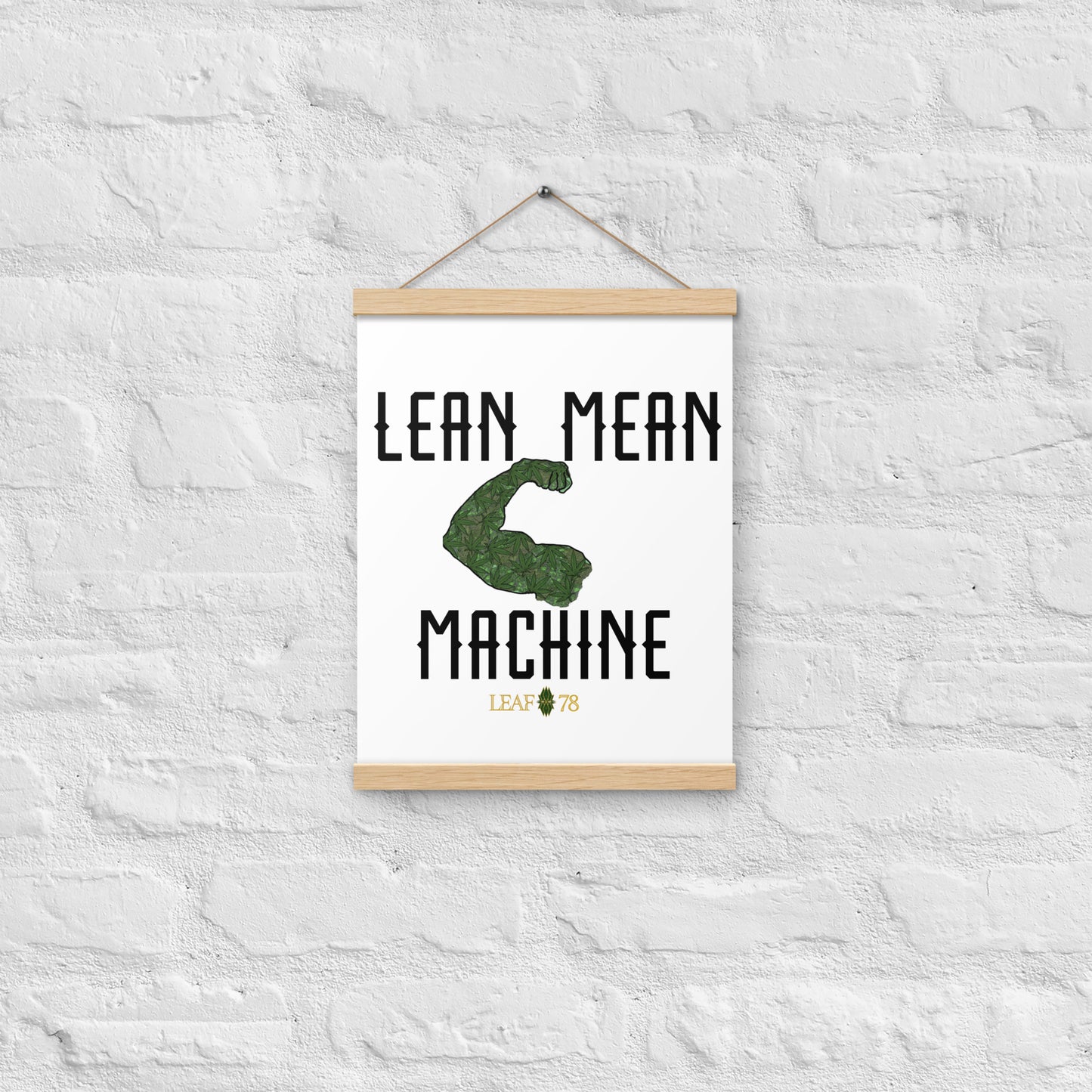 Lean Mean Machine Poster with hangers