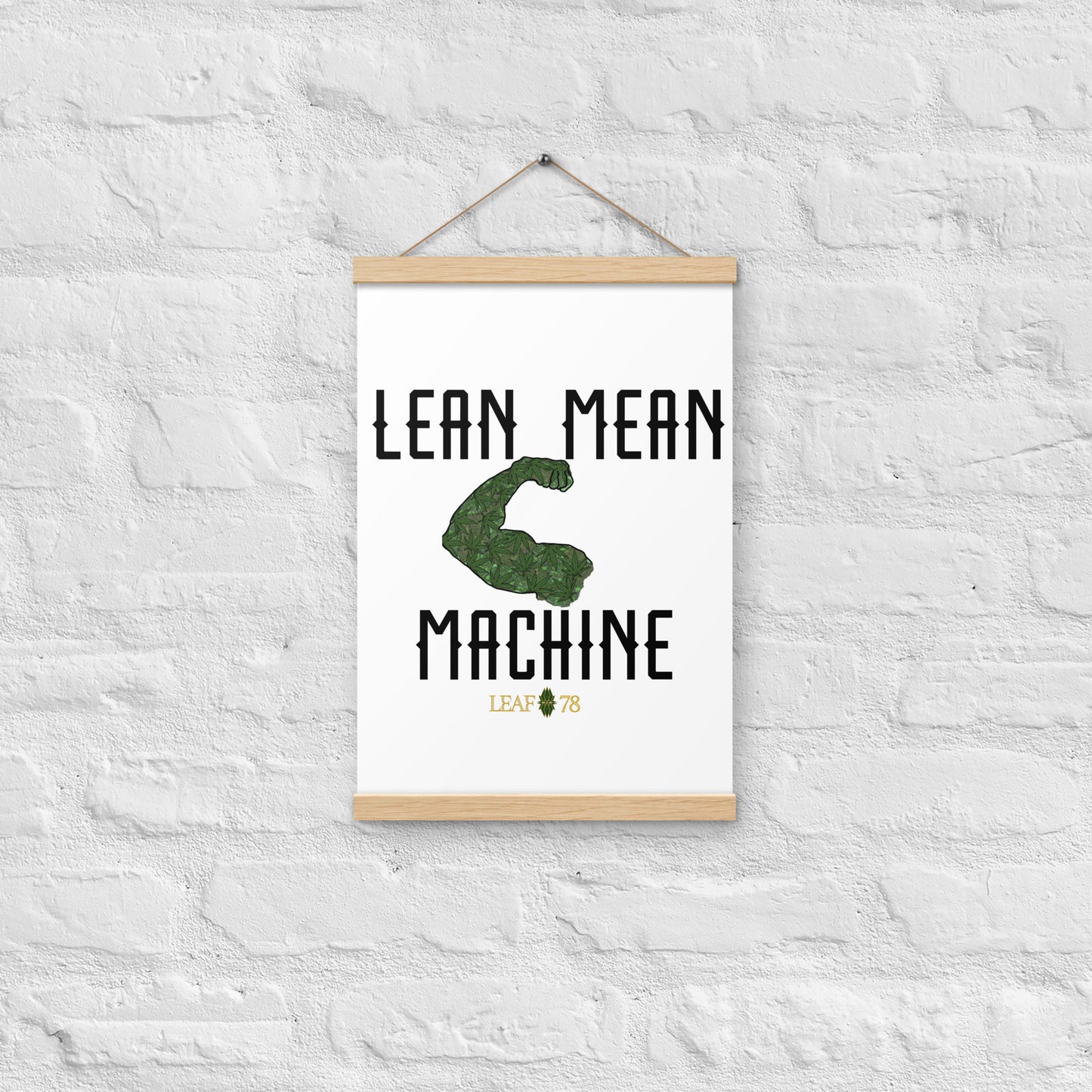 Lean Mean Machine Poster with hangers