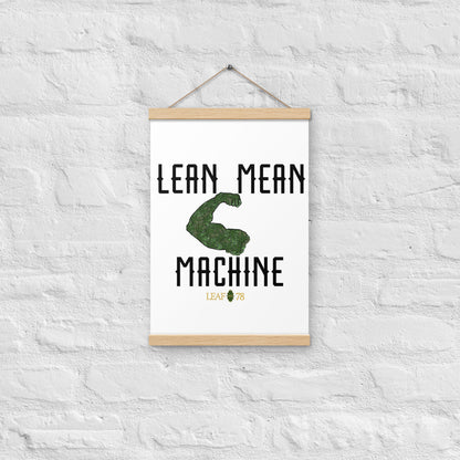 Lean Mean Machine Poster with hangers