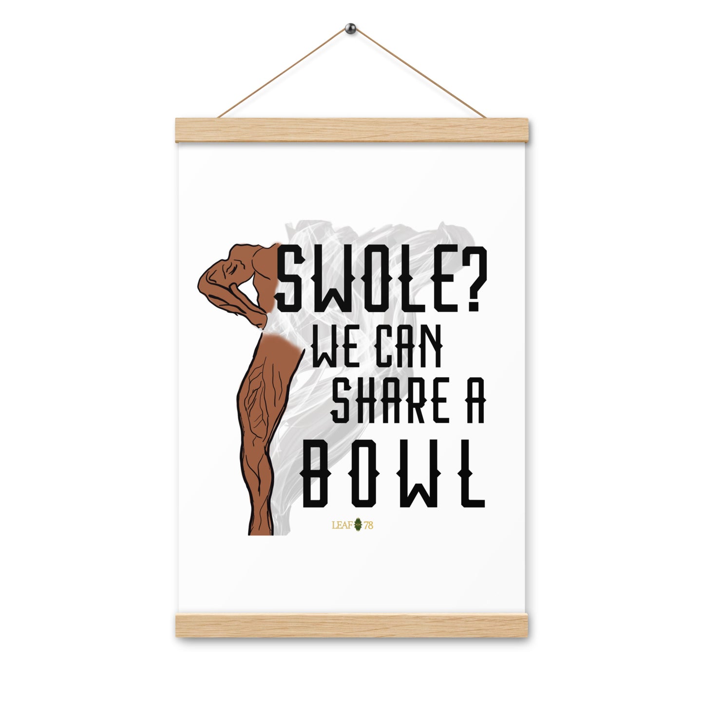 Swole Bowl Poster with hangers