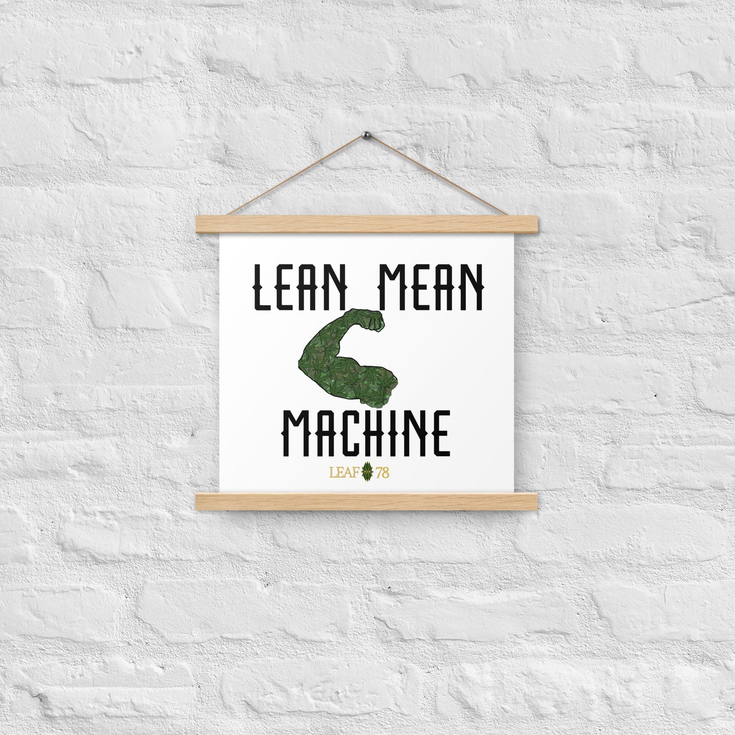 Lean Mean Machine Poster with hangers