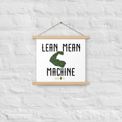 Lean Mean Machine Poster with hangers