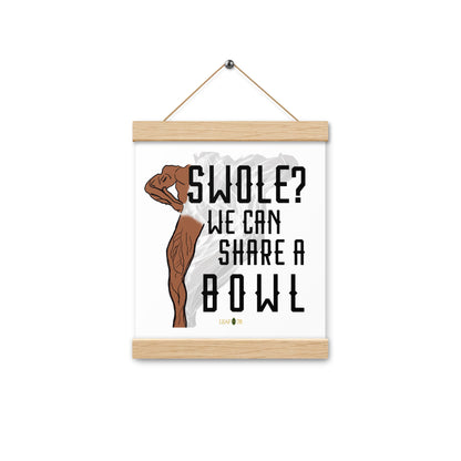 Swole Bowl Poster with hangers