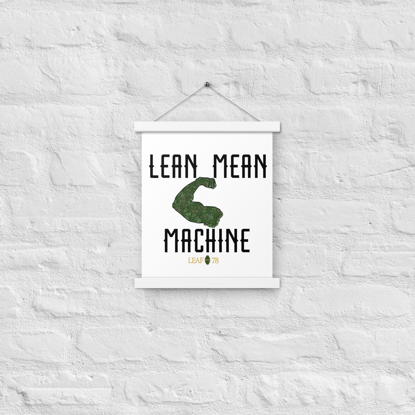 Lean Mean Machine Poster with hangers