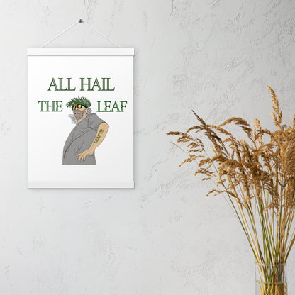 King of the Leaf Poster with hangers