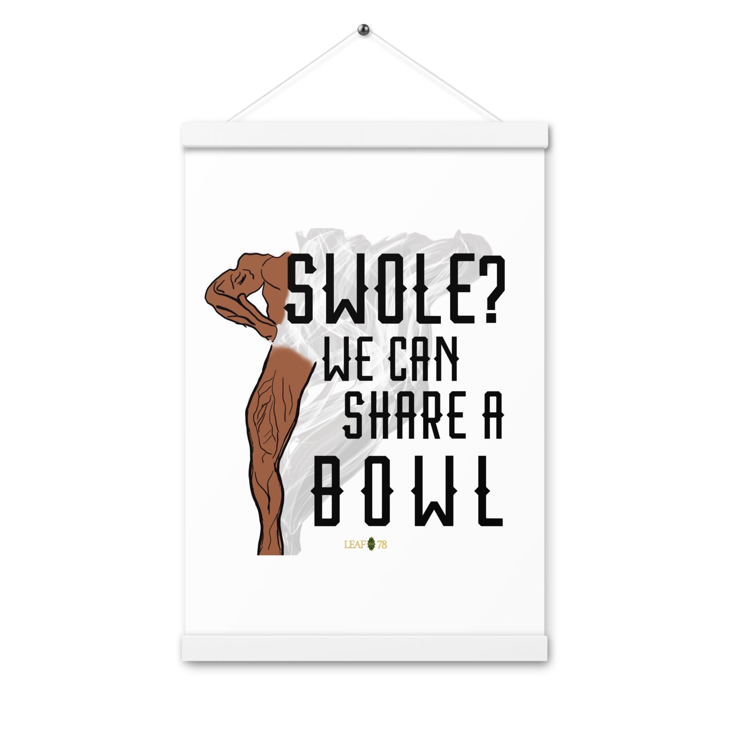 Swole Bowl Poster with hangers