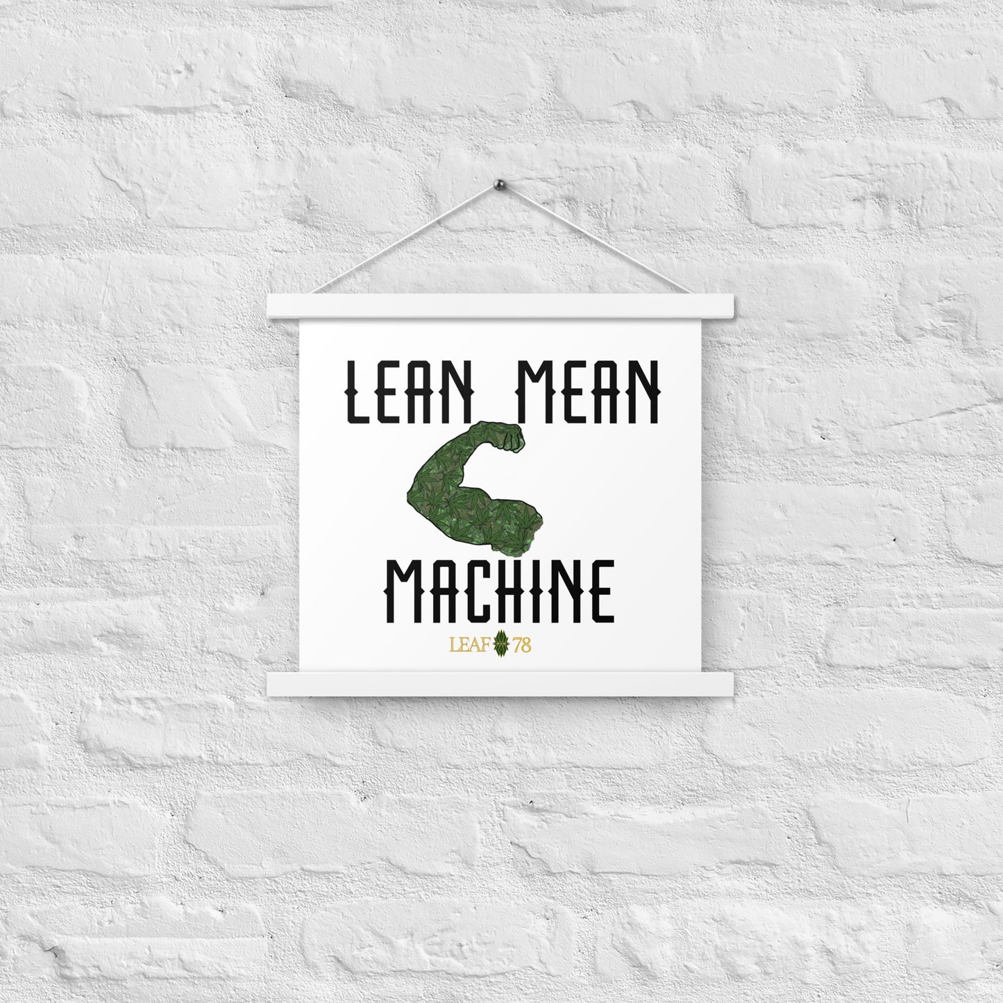 Lean Mean Machine Poster with hangers