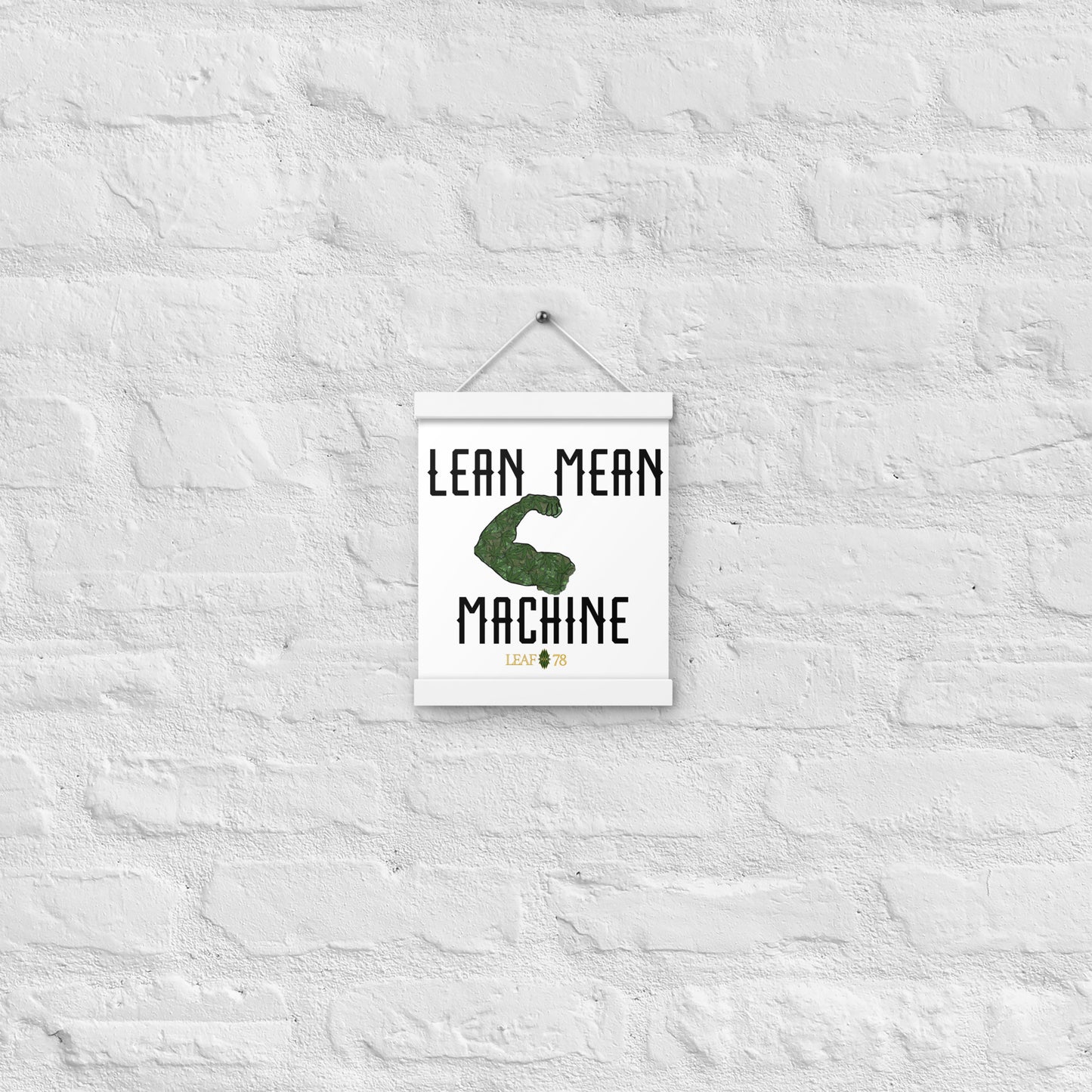 Lean Mean Machine Poster with hangers