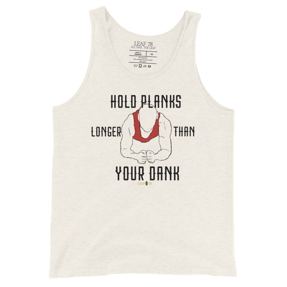 Hold Your Planks Tank Top