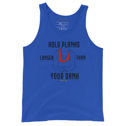 Hold Your Planks Tank Top