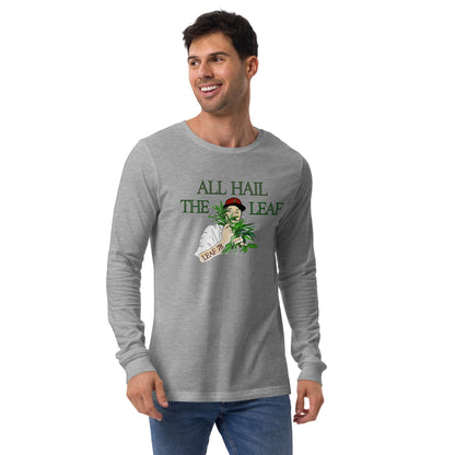 All Hail the Leaf Long Sleeve Tee