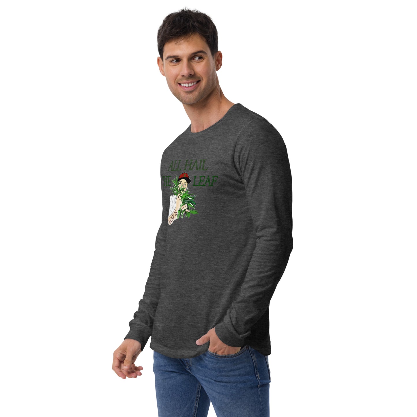 All Hail the Leaf Long Sleeve Tee