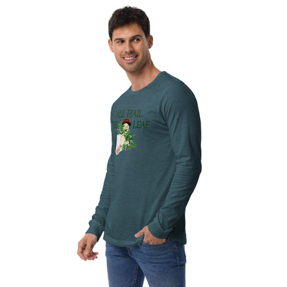 All Hail the Leaf Long Sleeve Tee