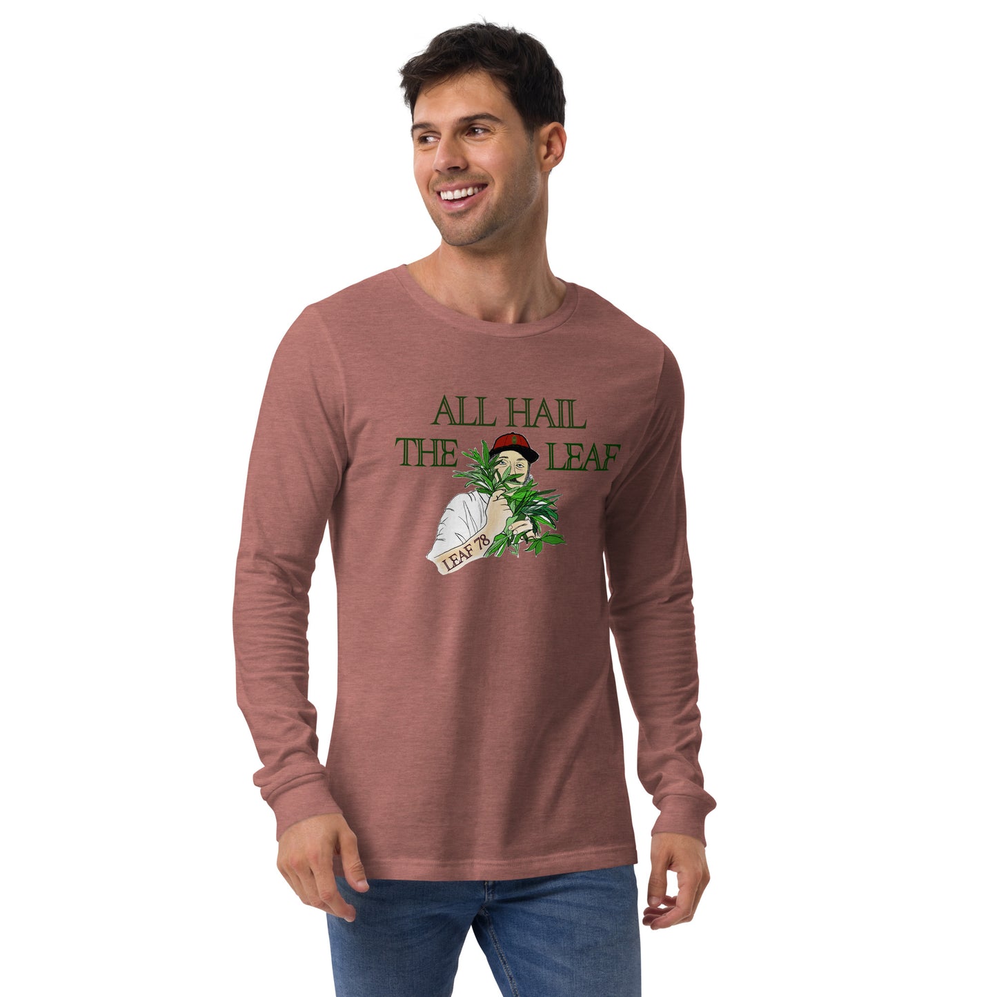 All Hail the Leaf Long Sleeve Tee