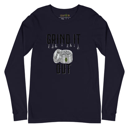 Grind It Out  Long Sleeve Tee