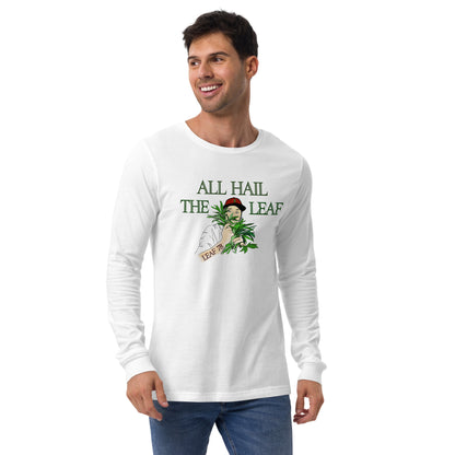 All Hail the Leaf Long Sleeve Tee