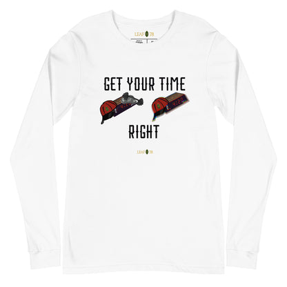 Get Your Time Right Long Sleeve Tee