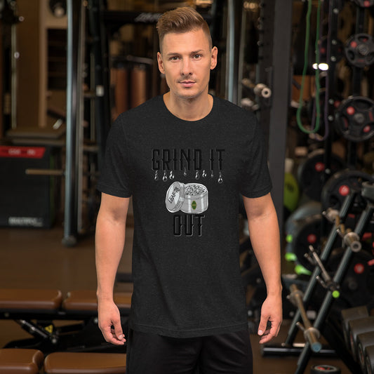 Grind It Out t-shirt