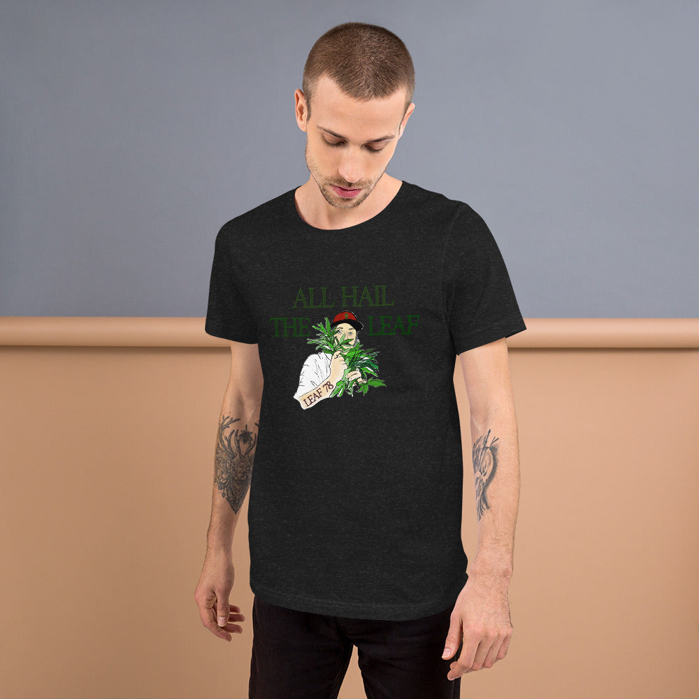 All Hail the Leaf t-shirt