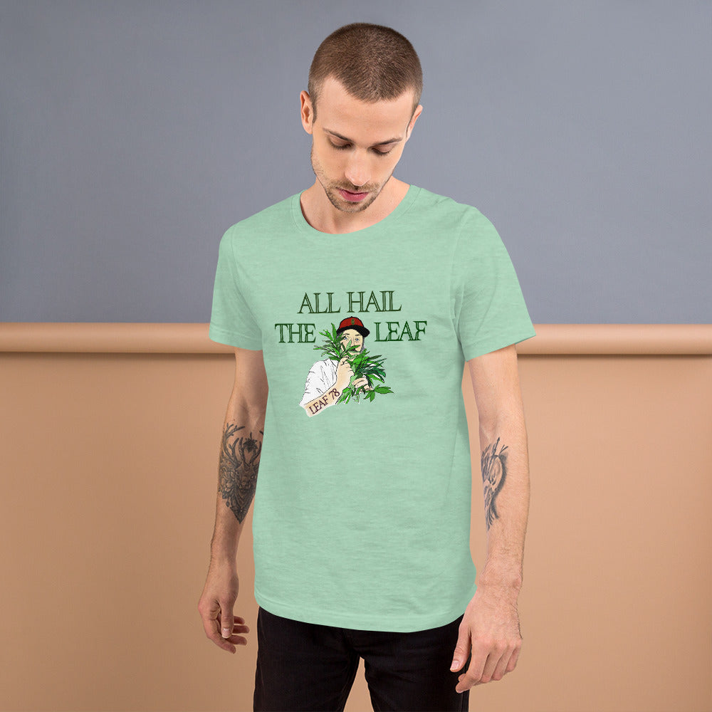 All Hail the Leaf t-shirt