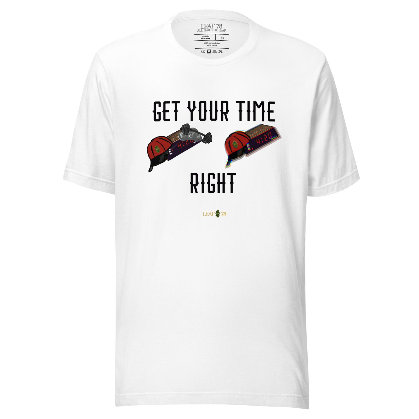 Get Your Time Right t-shirt