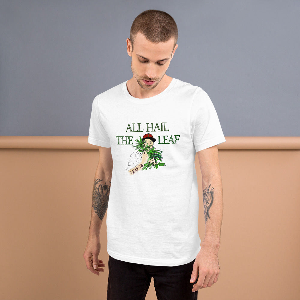 All Hail the Leaf t-shirt