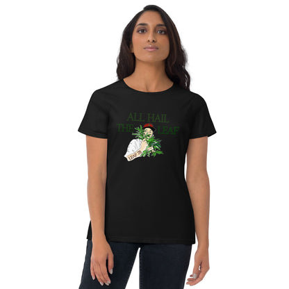 All Hail the Leaf Fitted short sleeve t-shirt