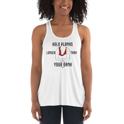 Hold Your Planks Flowy Racerback Tank